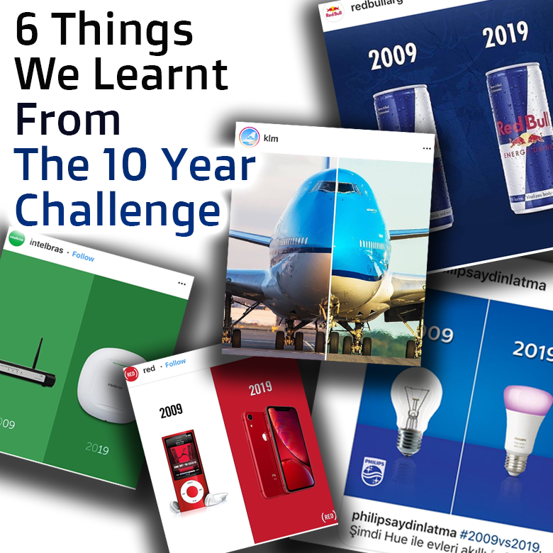 6-things-we-learnt-10-year-challenge - Social Media Marketing Tips