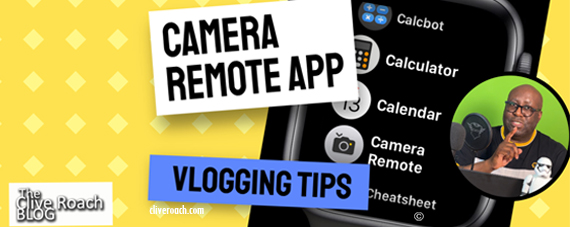Camera remote app tip for vloggers